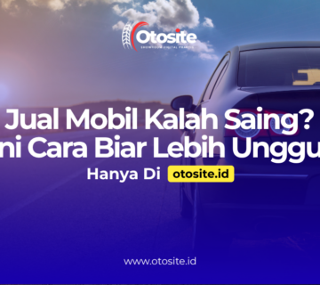 Strategi jual mobil agar tidak kalah saing