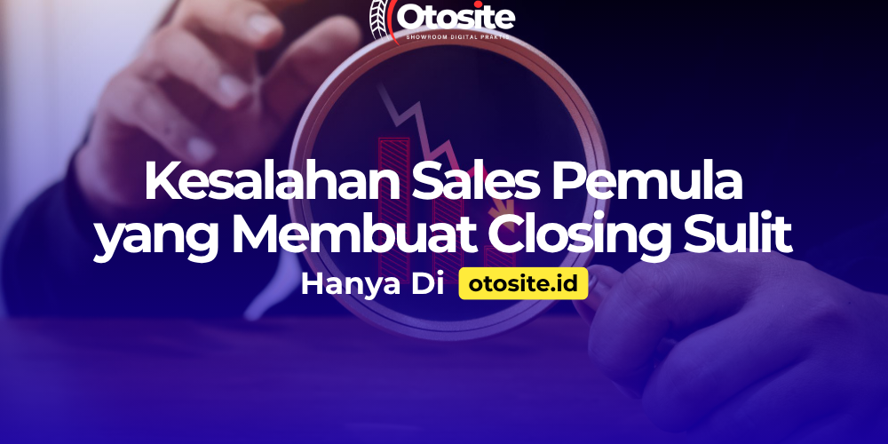 Kesalahan sales pemula