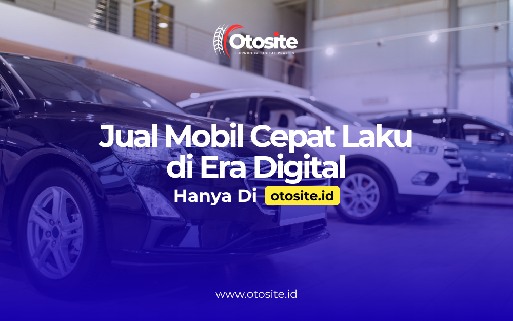 Jual mobil cepat laku