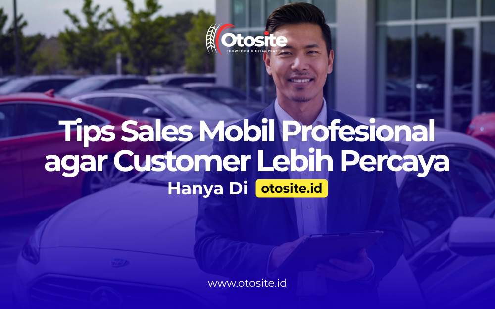 Tips sales mobil profesional