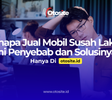 Penyebab jual mobil susah laku