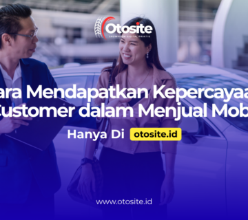 Cara mendapatkan kepercayaan customer