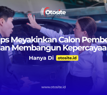 Tips meyakinkan calon pembeli