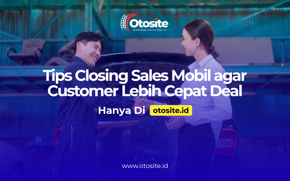 Tips closing sales mobil
