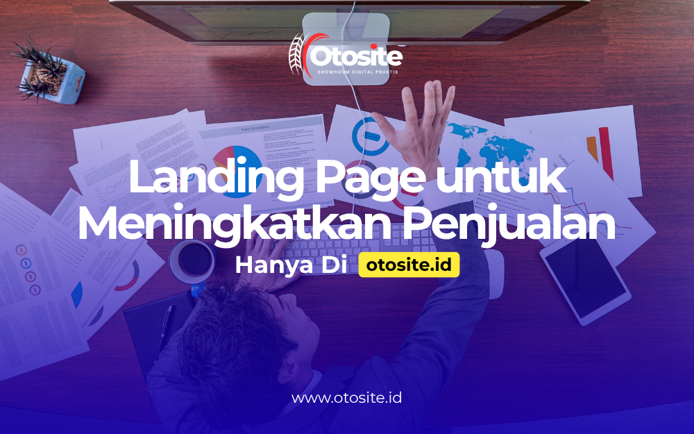 Landing page profesional untuk sales mobil yang dibuat oleh Otosite id