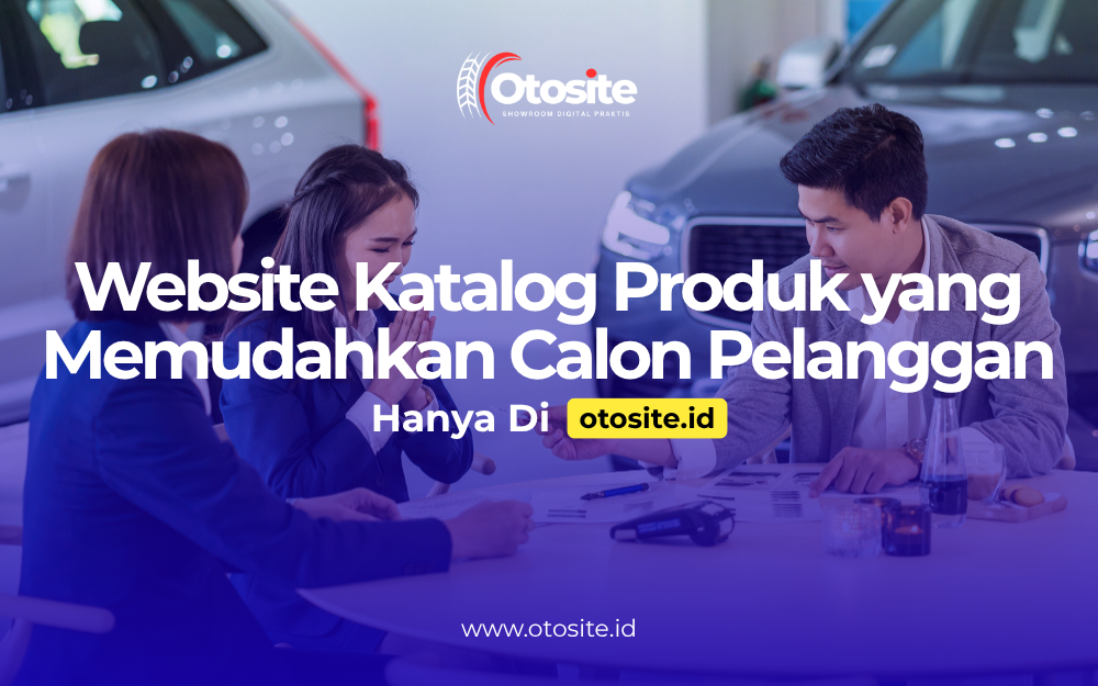 Website katalog produk modern untuk menampilkan produk bisnis secara profesional dari Otosite id